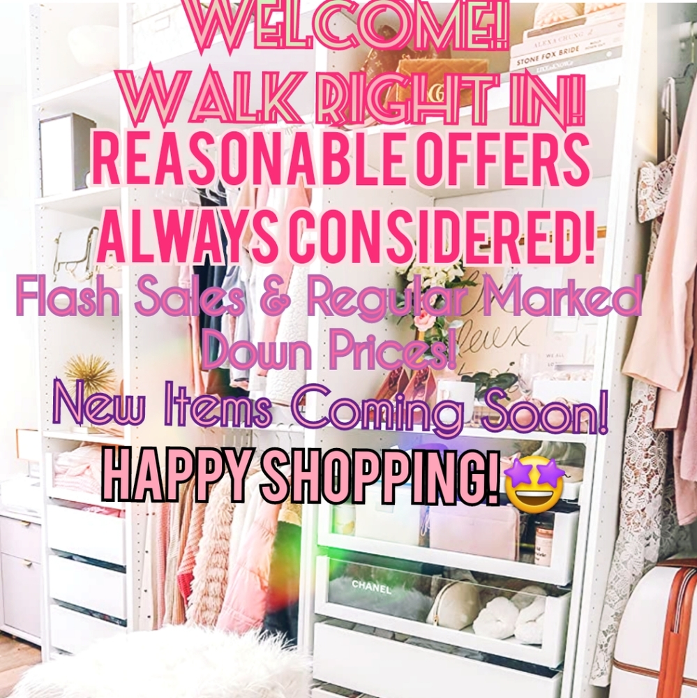 Welcome To My Closet! Reasonable Offers Welcome!